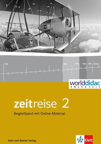 Zeitreise / Zeitreise 2: Geschichte für die Sekundarstufe I / Begleitband (Zeitreise: Geschichte für die Sekundarstufe I)