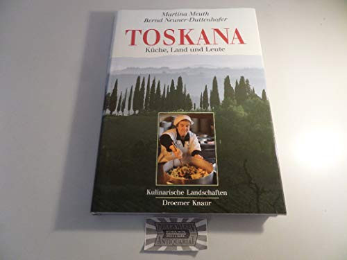 Meuth/Neuner, Toskana