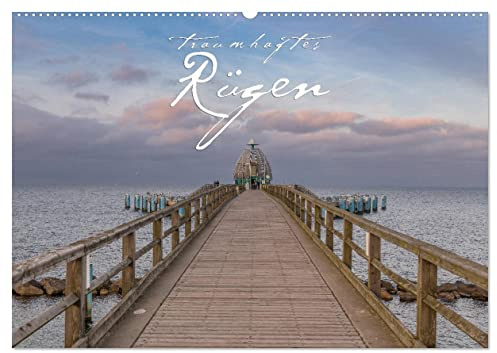 Traumhaftes Rügen (Wandkalender 2026 DIN A2 quer), CALVENDO Monatskalender: Traumhafte Landschaftsbilder von Rügen (CALVENDO Orte)