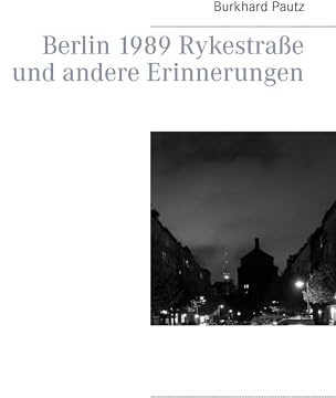 Berlin 1989 Rykestraße und andere Erinnerungen: Untertitel
