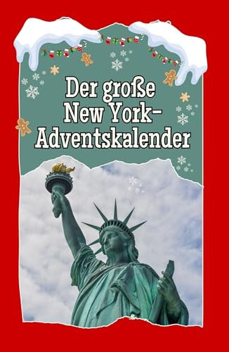 Der große New York-Adventskalender - Hochwertige Hardcover-Ausgabe - das perfekte Geschenk 2024