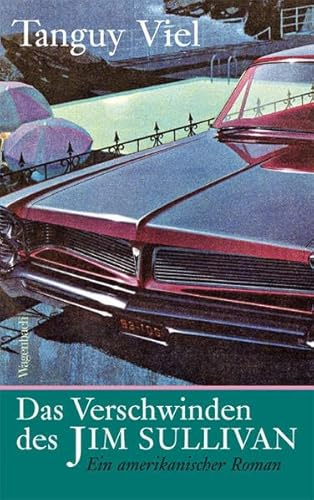 Das Verschwinden des Jim Sullivan - Ein amerikanischer Roman (Quartbuch)