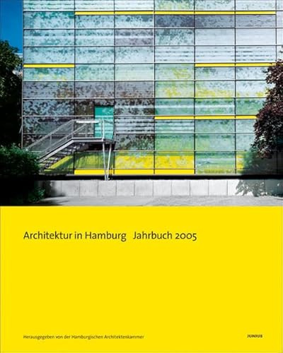 Architektur in Hamburg: Jahrbuch 2005