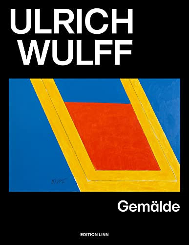 Ulrich Wulff: Gemälde 2004-21