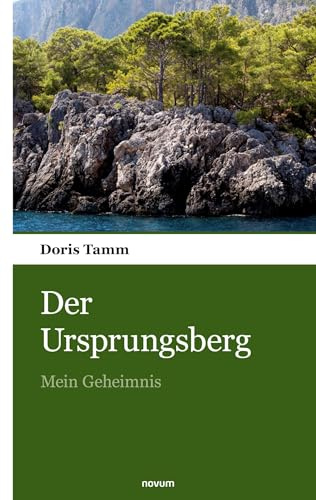 Der Ursprungsberg: Mein Geheimnis