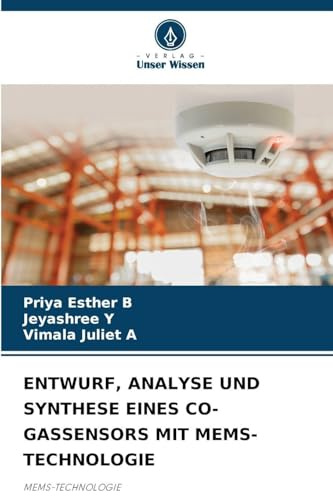 ENTWURF, ANALYSE UND SYNTHESE EINES CO-GASSENSORS MIT MEMS-TECHNOLOGIE: MEMS-TECHNOLOGIE
