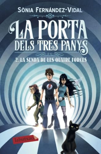 La porta dels tres panys 2. La senda de les quatre forces: La senda de les quetre forces (LABUTXACA)