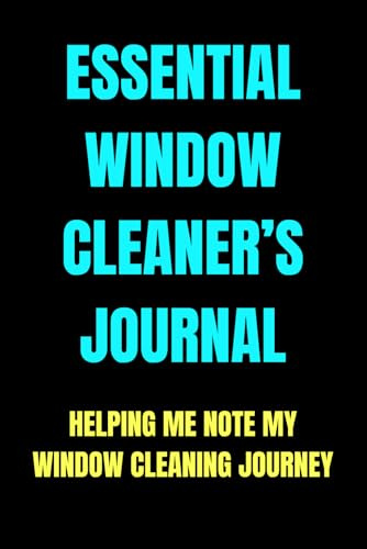 Essential Window Cleaner’s Journal