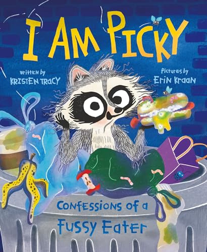 I Am Picky: Confessions of a Fussy Eater (Funny Animal Confessions)