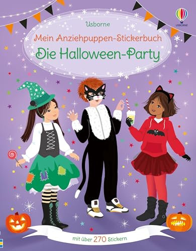 Mein Anziehpuppen-Stickerbuch: Die Halloween-Party: Stickerheft mit über 270 Anzieh-Stickern – Dekoration, Kostüme und Spiele für die Gruselparty zu ... 5 Jahren (Meine Anziehpuppen-Stickerbücher)