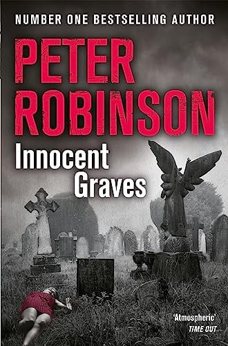 Innocent Graves: The 8th novel in the number one bestselling Inspector Alan Banks crime series (The Inspector Banks series, 8)