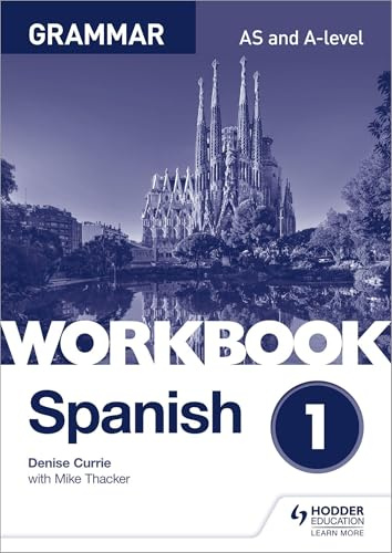 Spanish A-level Grammar Workbook 1