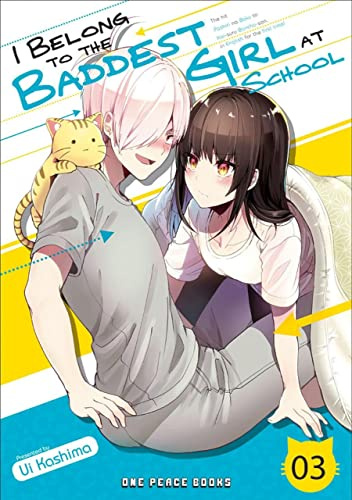 I Belong to the Baddest Girl at School Volume 3 (I Belong to the Baddest Girl at School Series)