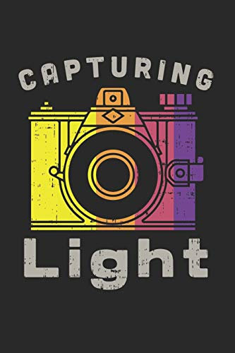 Capturing Light: FOTOGRAFIE KALENDER 2020 Tageskalender mit Notizen und Aufgaben Feld! für Filmer & Fotografen, Kameramänner Fotografie Liebhaber im ... | Organiser | Geschenk für Fotografen