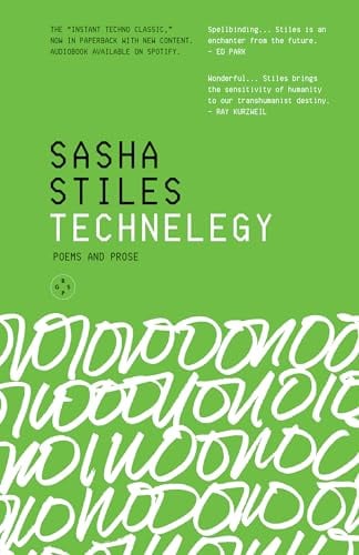 Technelegy: Poetry & Prose