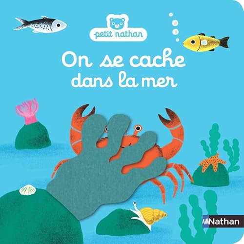 On se cache dans la mer - Livre à toucher - dès 6 mois