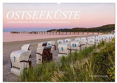 OSTSEEKÜSTE Sehnsuchtsorte in Mecklenburg-Vorpommern (Wandkalender 2026 DIN A2 quer), CALVENDO Monatskalender: Faszinierende Aufnahme der Ostseeküste in MV. (CALVENDO Orte)