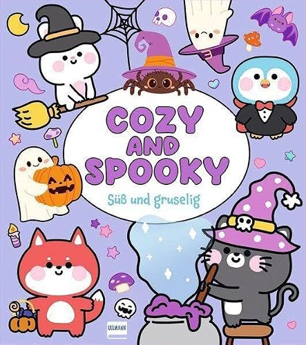 Cozy and Spooky - Süß und gruselig: Süße Figuren zum Ausmalen (Cozy Coloring)