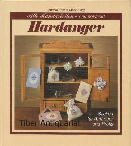 Hardanger Sticken für Anfänger und Profis.