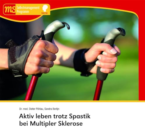 Aktiv leben trotz Spastik bei Multipler Sklerose