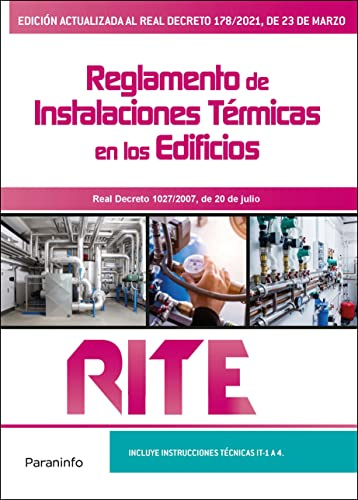RITE. Reglamento de instalaciones térmicas en los edificios 8.ª edición 2021 (Electricidad y Electrónica)