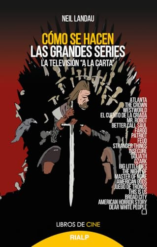 Cómo se hacen las grandes series: La televisión a la carta