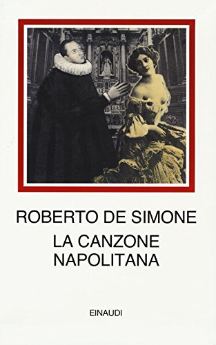 La canzone napolitana (I millenni)