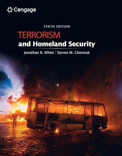 Terrorism and Homeland Security (Mindtap Course List)