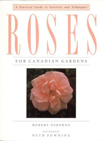 Roses for Canadian Gardens