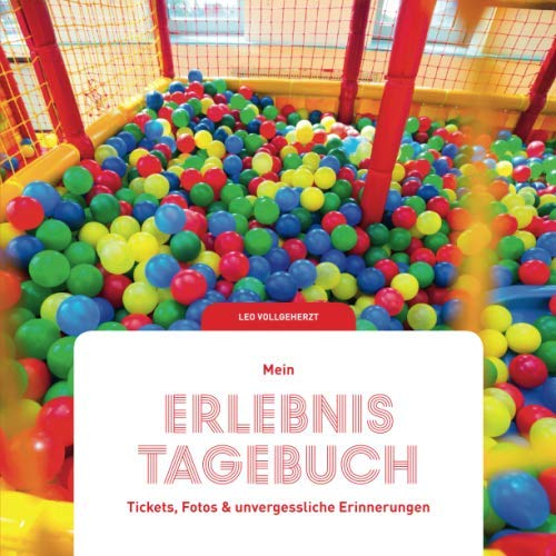 vollgeherzt: Mein Erlebnistagebuch: Tickets, Fotos und unvergessliche Erinnerungen #7