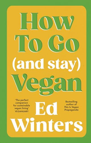 How to Go (and Stay) Vegan (Vermilion)