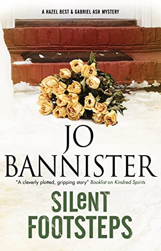Silent Footsteps (A Hazel Best & Gabriel Ash Mystery, 6)
