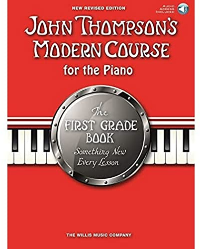 John Thompson's Modern Course for the Piano 1: Revised Edition