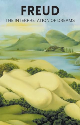 Interpretation of Dreams (Wordsworth Classics of World Literature)