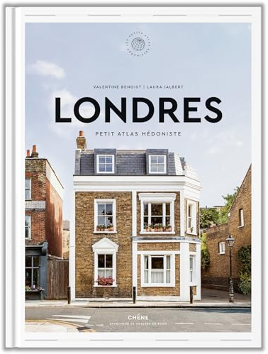 Londres: Petit Atlas Hédoniste