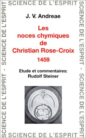 Les noces chymiques de Christian-Rose-Croix