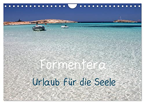 Formentera - Urlaub für die Seele (Wandkalender 2025 DIN A4 quer), CALVENDO Monatskalender