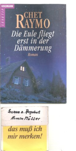Die Eule fliegt erst in der Dämmerung