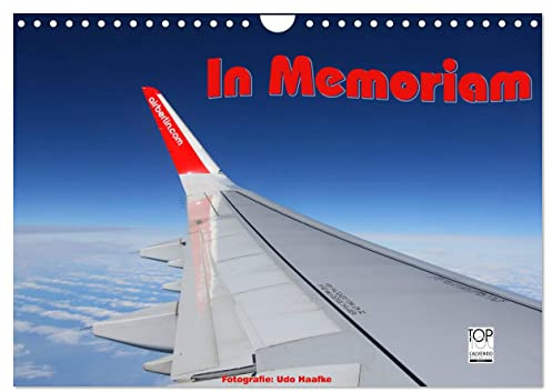 In Memoriam Air Berlin (Wandkalender 2026 DIN A4 quer), CALVENDO Monatskalender: Erinnerung in Bildern an eine populäre deutsche Airline (CALVENDO Mobilitaet)