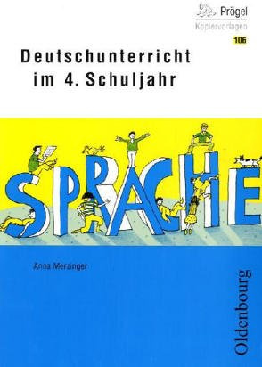 Deutschunterricht im 4. Schuljahr