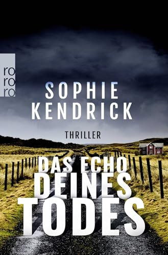Das Echo deines Todes: Thriller