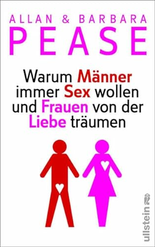 Warum Männer immer Sex wollen und Frauen von der Liebe träumen