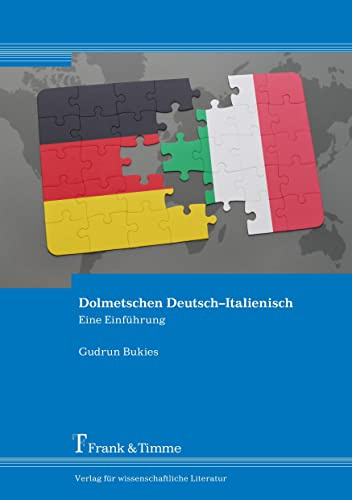 Dolmetschen Deutsch–Italienisch: Eine Einführung