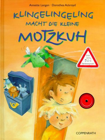 Klingelingeling macht die Motzkuh