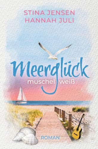 Meerglück, muschelweiß (Meerglück-Reihe)