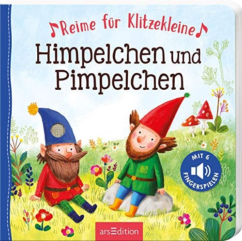 Reime für Klitzekleine – Himpelchen und Pimpelchen: Mit 6 Fingerspielen | Spielerische Sprachförderung für die Kleinsten ab 12 Monaten