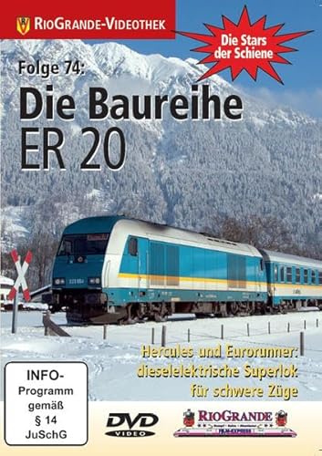 Die Baureihe ER 20 - Hercules und Eurorunner: dieselelektrische Superlok für schwere Züge - Stars der Schiene Folge 74