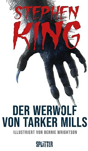 Der Werwolf von Tarker Mills: Illustrierter Roman