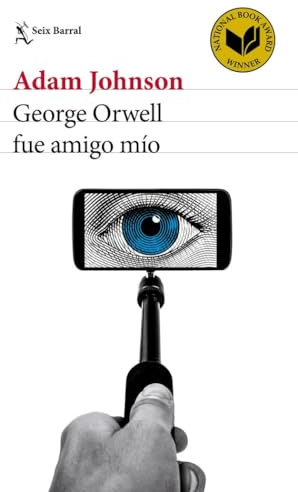 George Orwell fue amigo mío (Biblioteca Formentor)