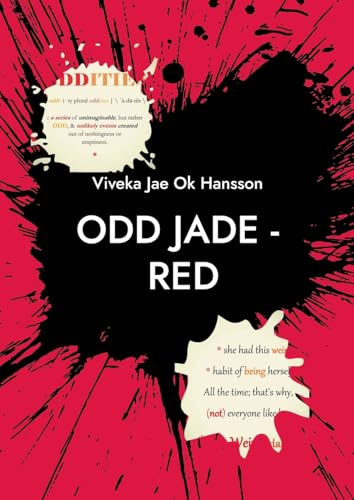 ODD JADE - RED: PART I - Who is She ? (ODD JADE Poetry)